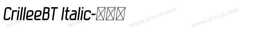 CrilleeBT Italic字体转换